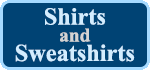 Click here for Shirts and Sweatshirts thumbnail.